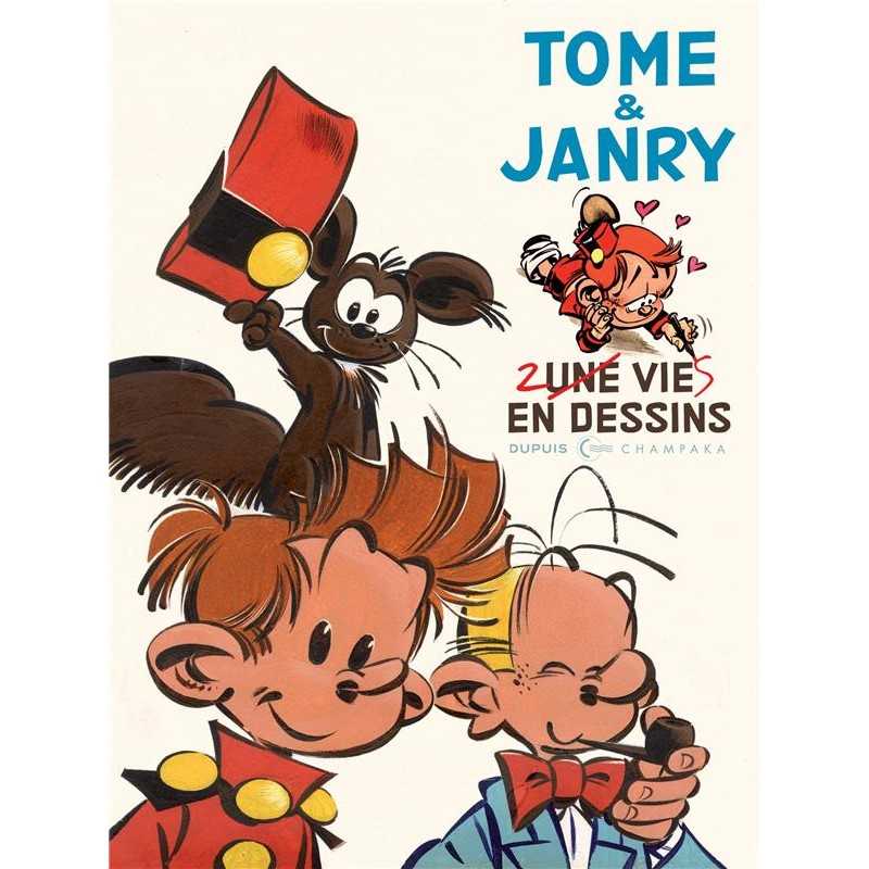 Tome et Janry - Une vie en dessins