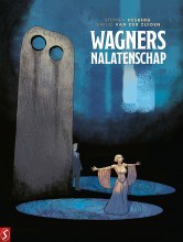 Wagners nalatenschap