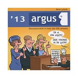 Argus '13 - Nieuwsoverzicht in meer dan 200 cartoons