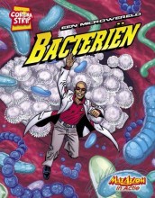 Bacteriën - Een microwereld