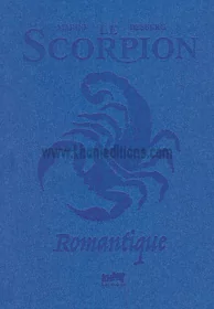 Le Scorpion - Romantique