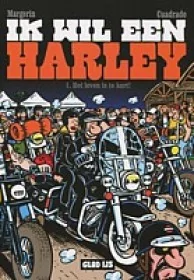 Ik wil een Harley