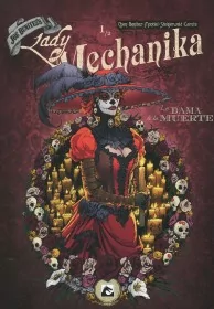 Lady Mechanika - La dama de la Muerte